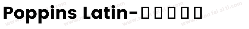 Poppins Latin字体转换